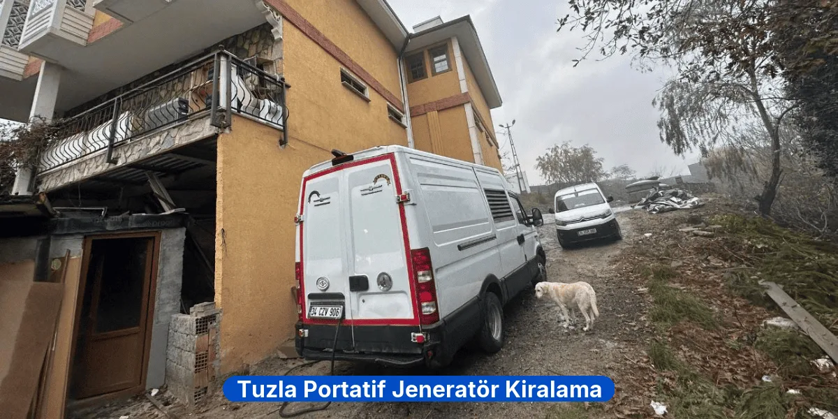 Tuzla Portatif Jeneratör Kiralama